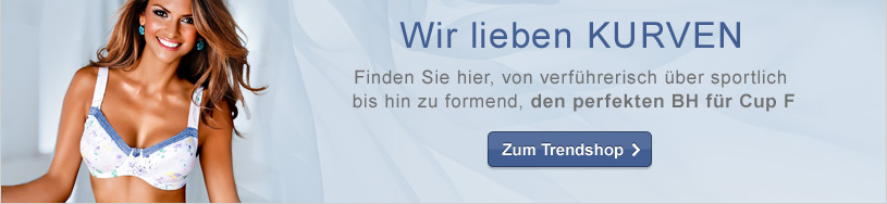 perfekter BH für Cup F