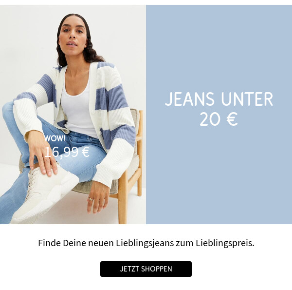 Jeans unter 20 € >