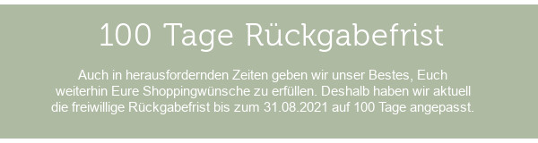 100 Tage Rückgabefrist >