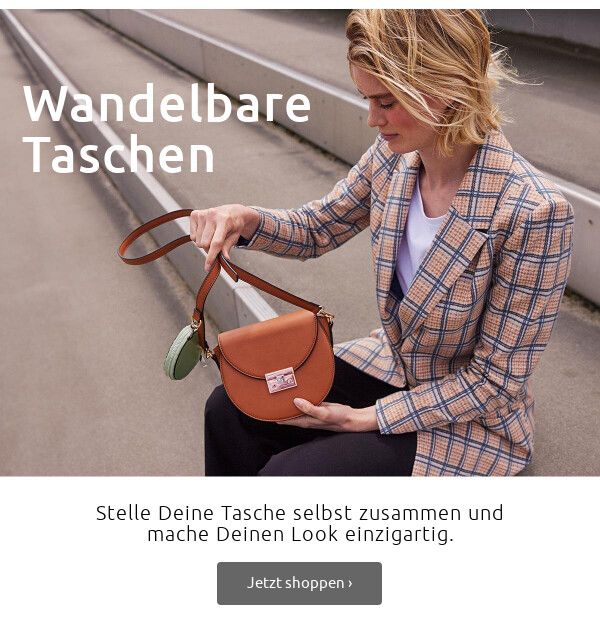 Wandelbare Taschen >